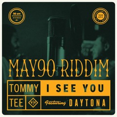 Tommy Tee Ft. Daytona - I See You