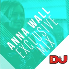 EXCLUSIVE MIX: Anna Wall
