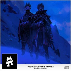 Pierce Fulton & Puppet - Boy and the Beast