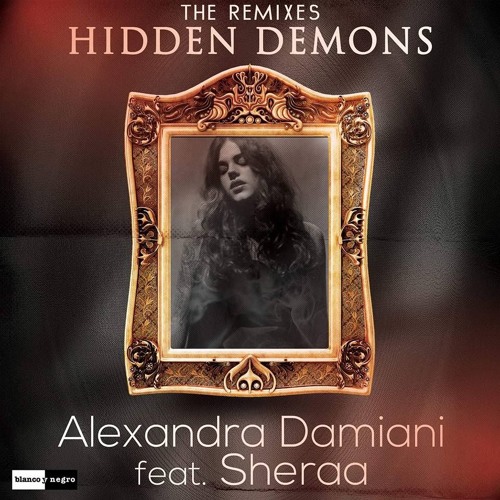 Alexandra Damiani Ft. Sheraa - Hidden Demons (MorganJ & Aaron Modigliani Remix)