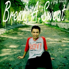 ROLAND WIJAYA - Break A Sweat (Indonesia Version)