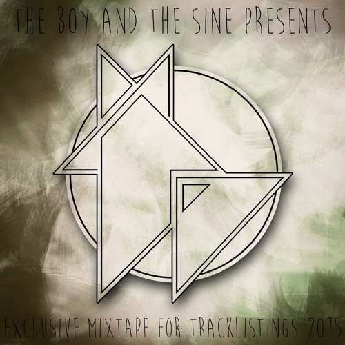 Tracklistings Mixtape #211 (2015.12.09) : The Boy And The Sine Artworks-000138976646-2hb65h-t500x500