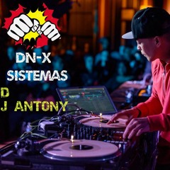 !!!!!*-* DN-X SISTEMAS DJ ANTONY MIX CUMBIAS 2015 *-*!!!!!