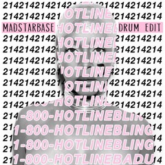 Erykah Badu - Hotline Bling (MadStarBase edit)