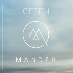 Mandeh - Often