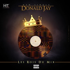 Donald Jay - Les Rois Du Mix