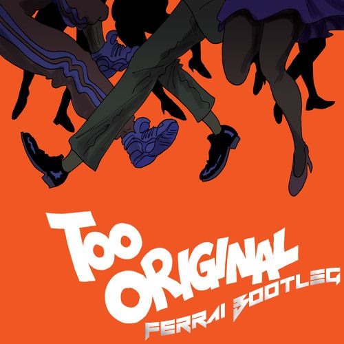 Major Lazer - Too Original (FERRAI Bootleg Remix) Free Download in description