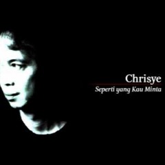Seperti Yang Kau Minta - Chrisye