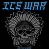 Ice War - This Was Our Home