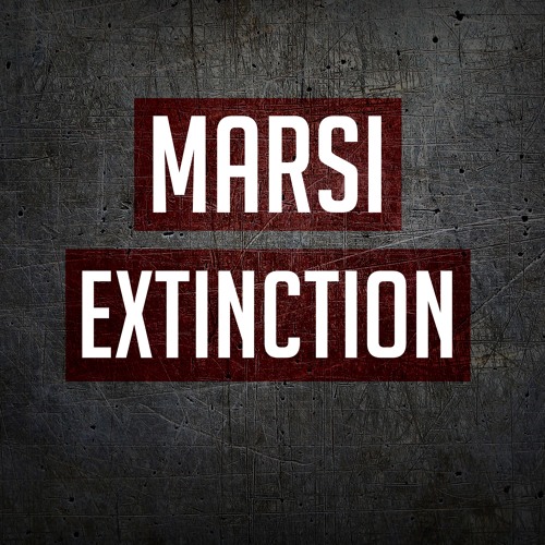 Marsi - Extinction (Original Mix) [Free Download]