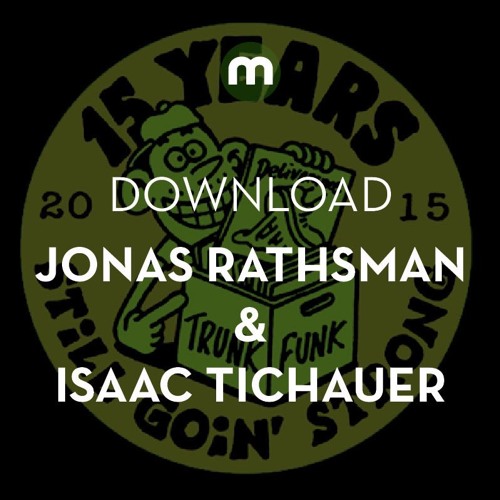 Download: Jonas Rathsman & Isaac Tichauer 'Rush Hour'