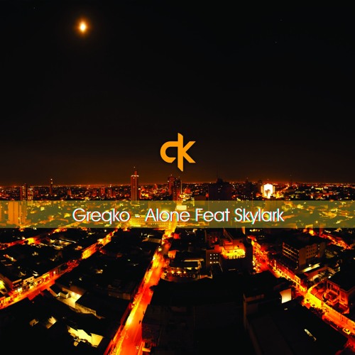Greqko - Alone Feat Skylark (Preview)