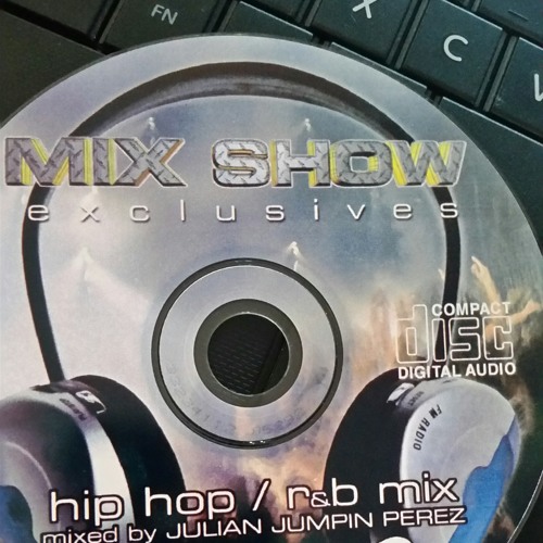 Stream Dj Julian jumping perez,mix show hip hop/RnB vol 3 by User
