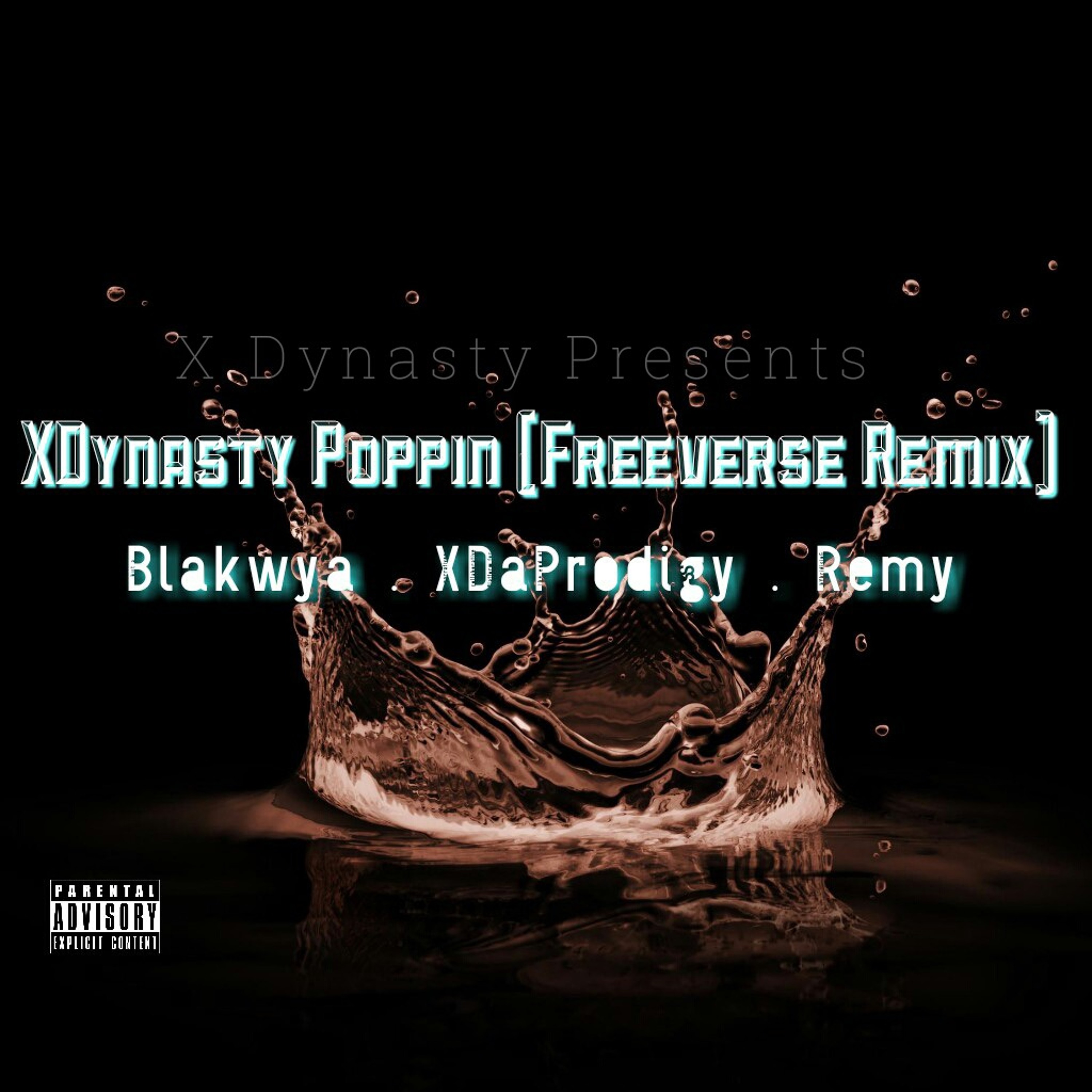 XDynasty Poppin (Freeverse Remix) episode artwork