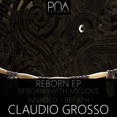 Claudio Grosso - With My Love (original mix)
