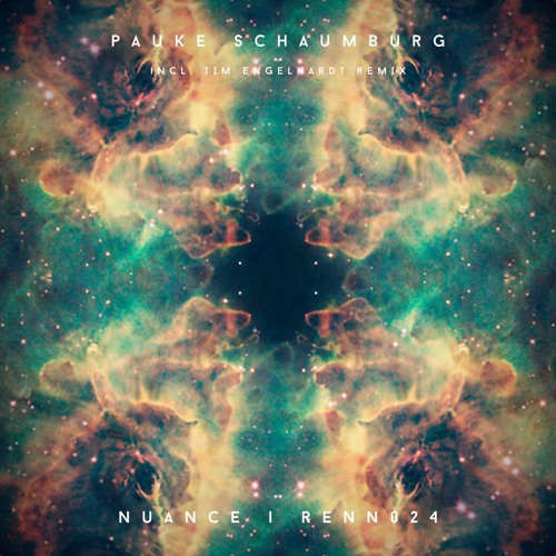 Renn024 Pauke Schaumburg - Nuance (Tim Engelhardt Remix)