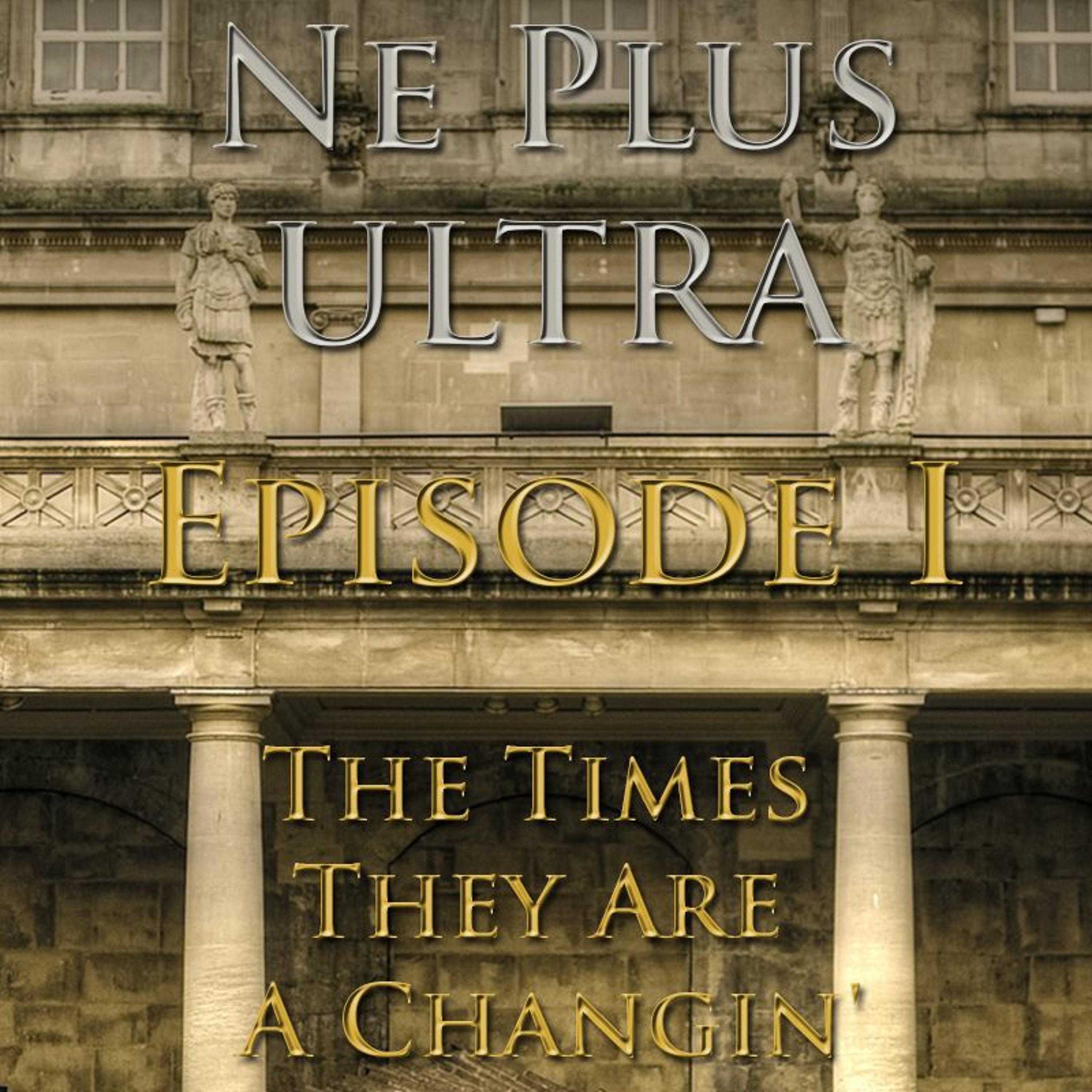 Episode 1: The Times They Are A-Changin' episode artwork