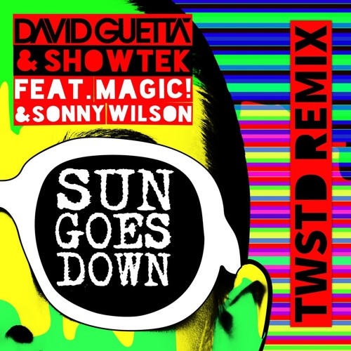 David Guetta & Showtek - Sun Goes Down (TWSTD Remix)