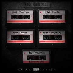 HE$H - Value Pack [Prime Audio] OUT NOW!