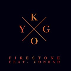 Kygo feat. Conrad Sewell - Firestone (RavE Remix)