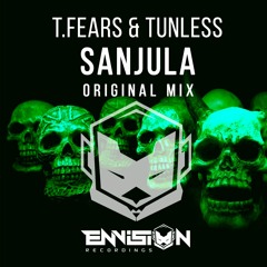 T.Fears & Tunless - Sanjula