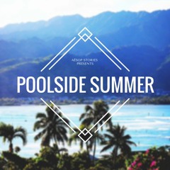 | Poolside Summer |