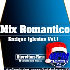 Mix Romantico Enrique Iglesias Marvin Djvretton-Rmx