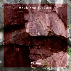 HxdB & Subcorr - Yeuhhh EP Teaser : Forthcoming Elevater Action