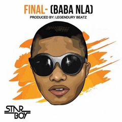 Wizkid - Final (Baba Nla)