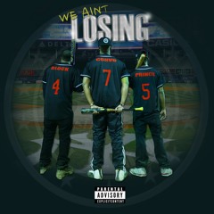 We Aint Losing FT PRIINCE X CONVO
