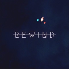 Rewind