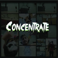 Concentrate Official Song