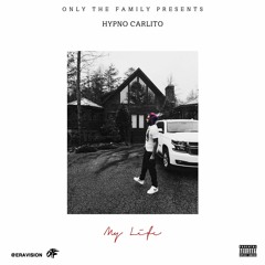 Hypno Carlito - My Life