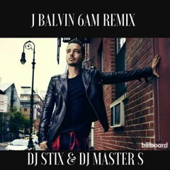 JBalvin - 6AM Remix
