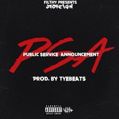 Jforeign - " PSA " ( Prod.By TyeBeats )
