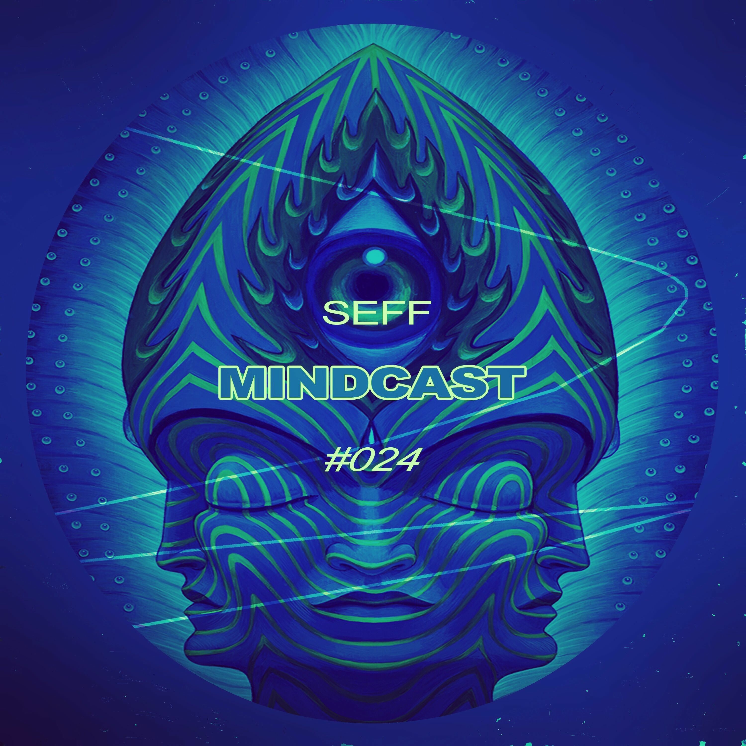 SEFF - Mindcast #024 episode artwork
