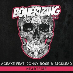Aceaxe - Heartfire (Original Mix) Feat Jonny Rose & Sicklead (Mood Indigo 2015)PREVIEW