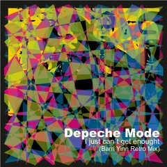 RETRO MIX DEPECHE MODE JUST CAN'T GET ENOUGH