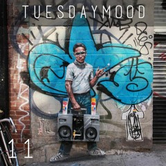 Tuesday Mood #11 - Hip Hop x Boom Bap