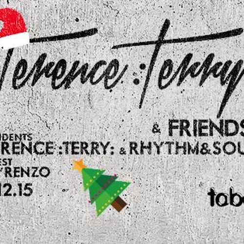 Terence :Terry: & Rhythm&Soul B2B (Taboo, Madrid 12.2015)