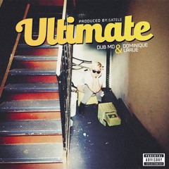 Ultimate (Produced By SATELE)