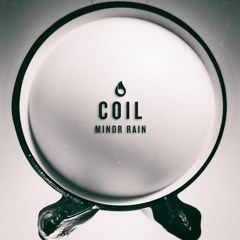 COIL [FREE TRACK]  Download via buylink