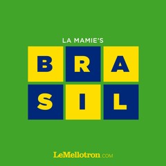 A Brasil Night • La Mamie's • LeMellotron.com