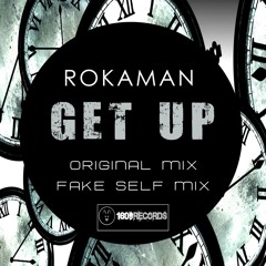 ROKAMAN - GET UP (Preview) Out Now