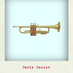 Paris Secret - Valerie Lemercier (Feat Laurence Guatarbes et Hadrien Grange)
