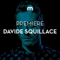 Premiere: Davide Squillace 'Social Glue'