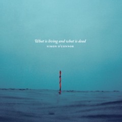 What is living and what is dead – I