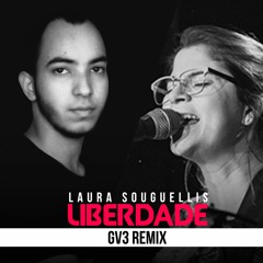 Laura Souguellis - Liberdade (GV3 Deep Remix) [RADIO EDIT]