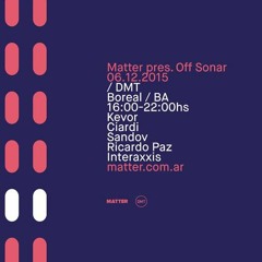 Live @ Matter pres. Off Sonar