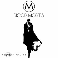 Rigor Mortis (Single)